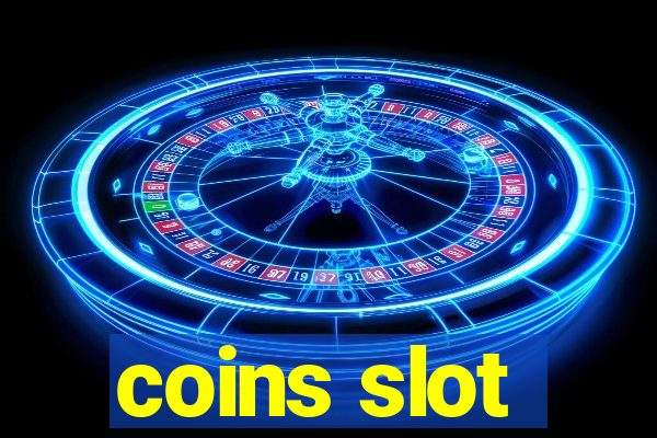 coins slot