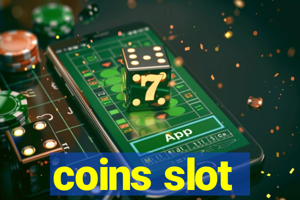 coins slot