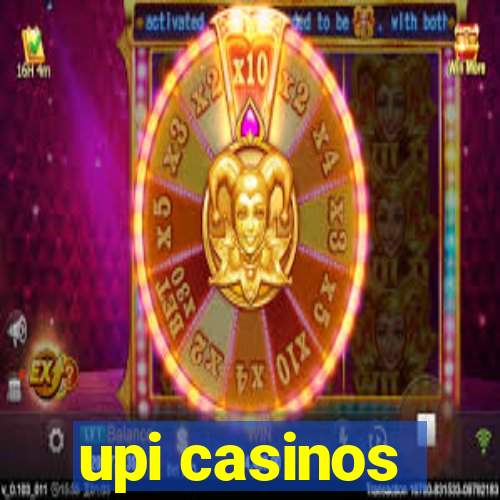 upi casinos