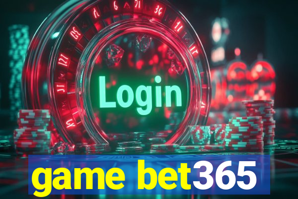 game bet365