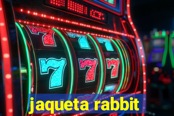 jaqueta rabbit