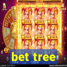 bet tree