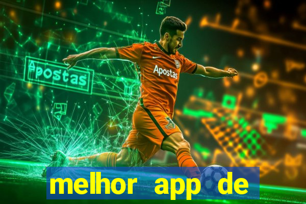 melhor app de aposta de jogos