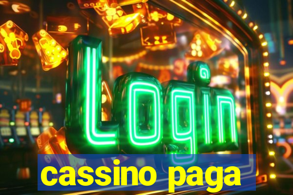 cassino paga