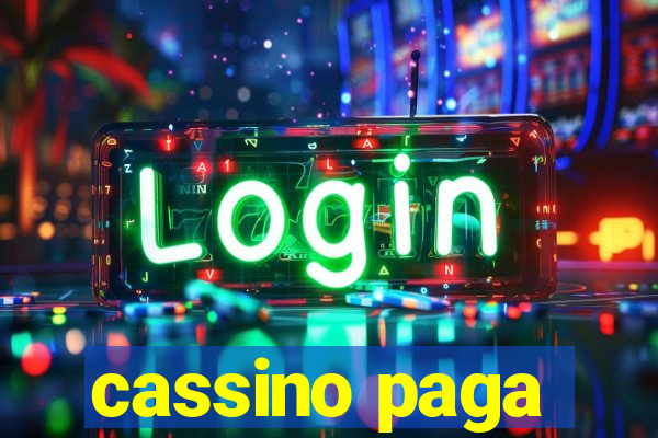 cassino paga