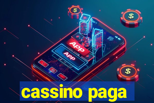 cassino paga