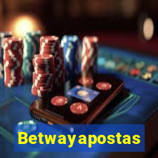 Betwayapostas