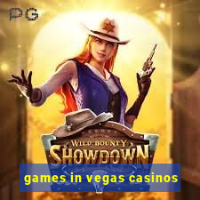 games in vegas casinos