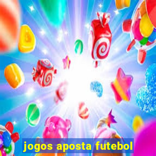 jogos aposta futebol