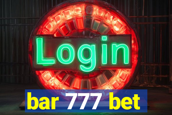 bar 777 bet