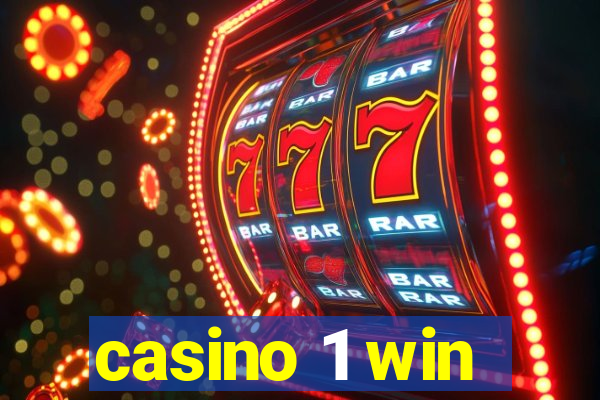 casino 1 win