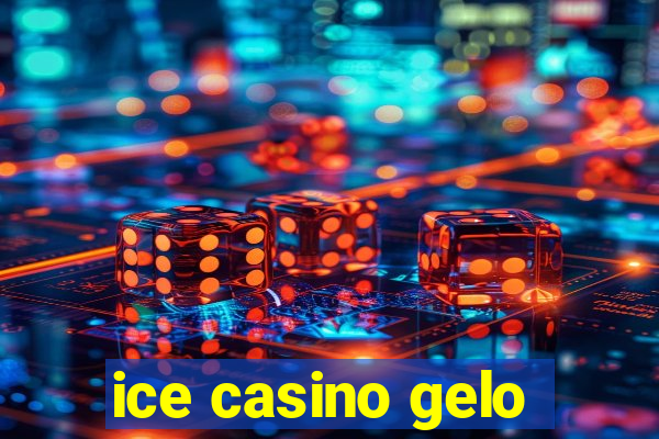 ice casino gelo