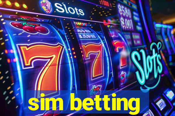 sim betting