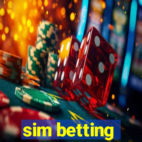 sim betting