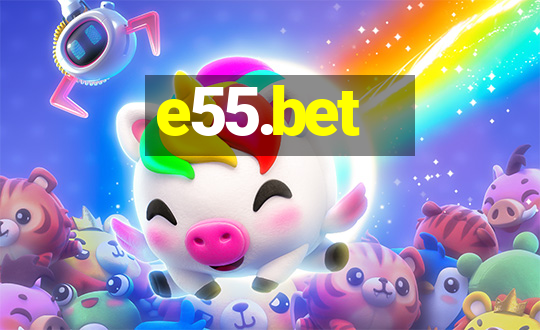 e55.bet