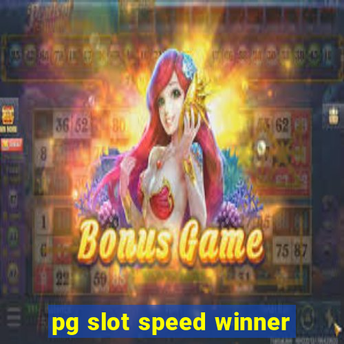 pg slot speed winner