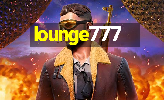 lounge777