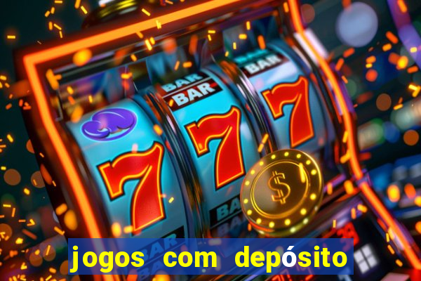 jogos com depósito de 10 reais