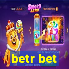 betr bet