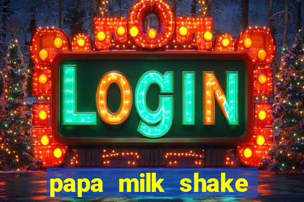 papa milk shake click jogos