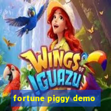 fortune piggy demo