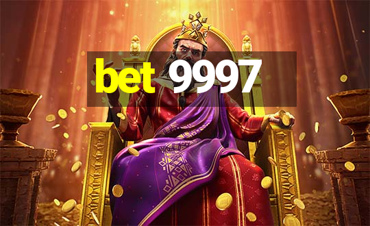 bet 9997