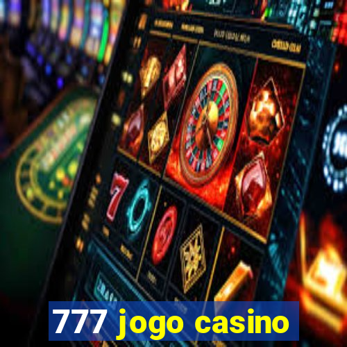 777 jogo casino