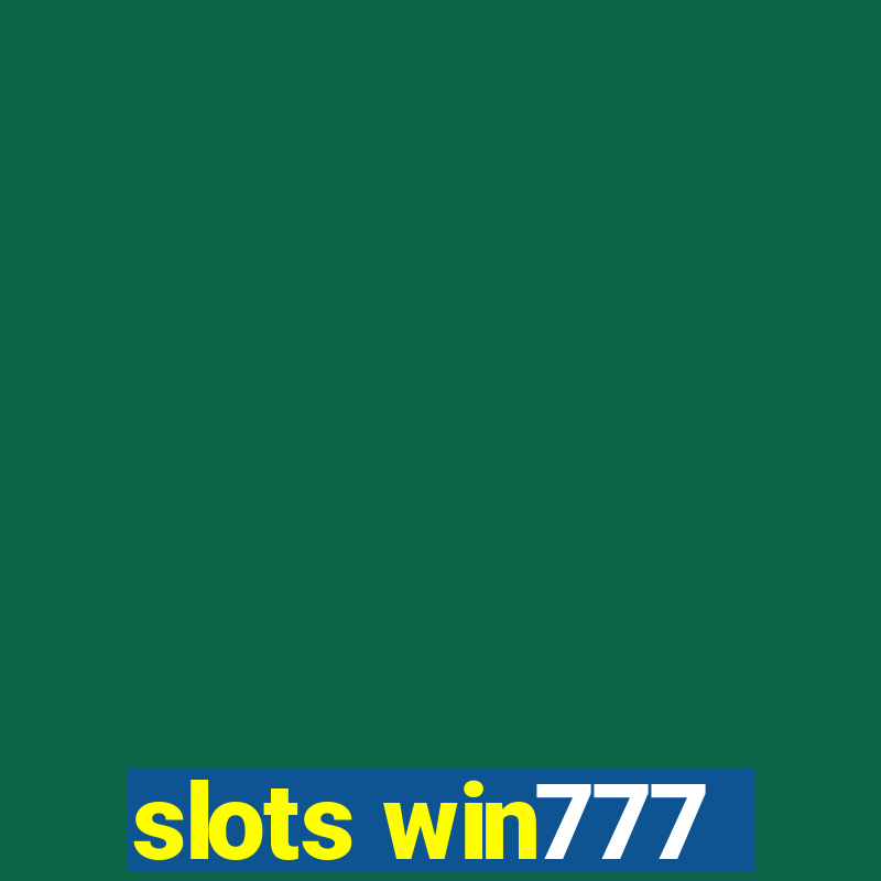 slots win777