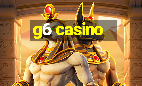 g6 casino