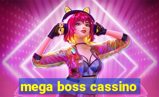 mega boss cassino