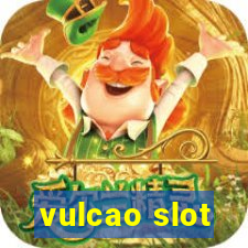 vulcao slot