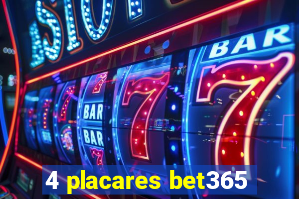 4 placares bet365