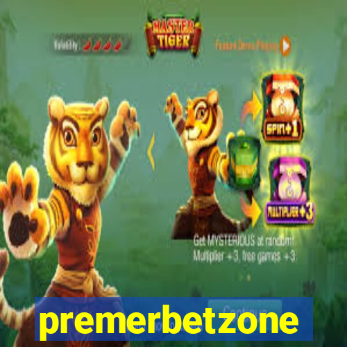 premerbetzone