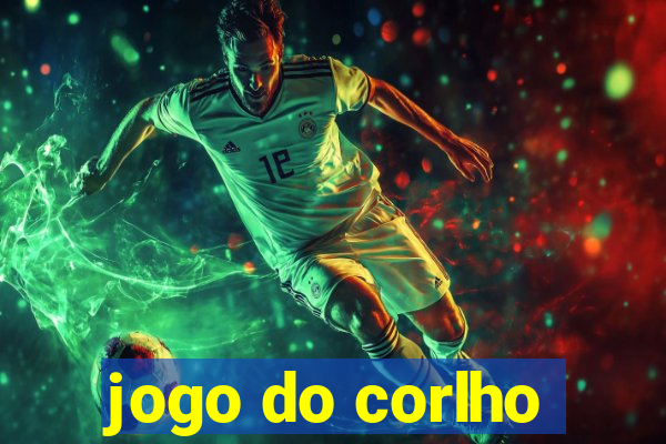 jogo do corlho