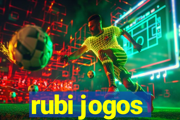 rubi jogos