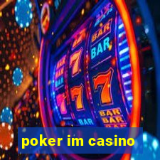 poker im casino