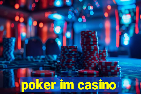 poker im casino