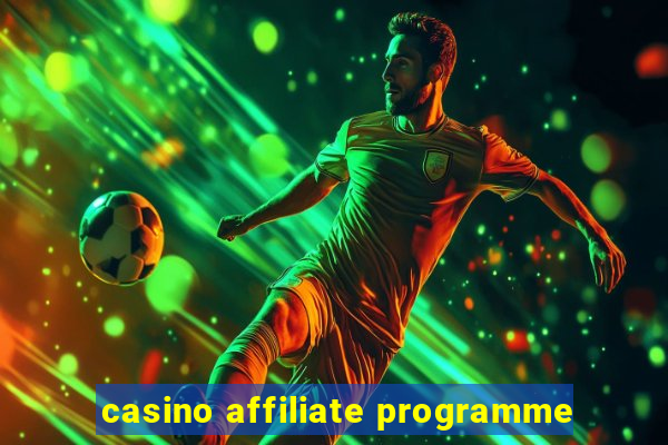 casino affiliate programme