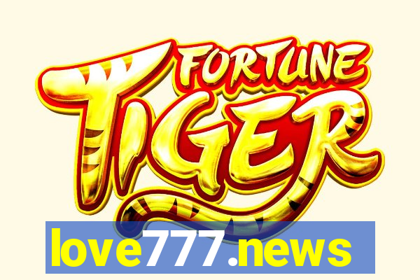 love777.news