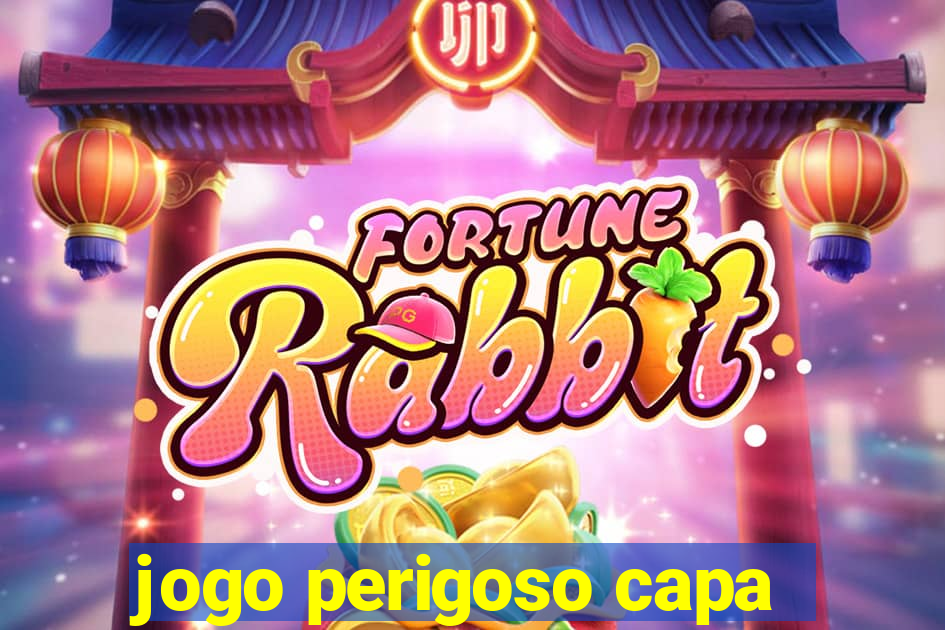 jogo perigoso capa