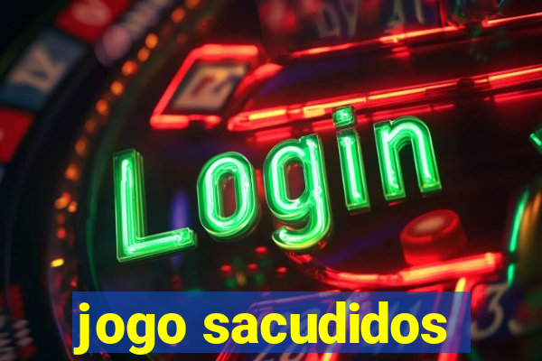 jogo sacudidos