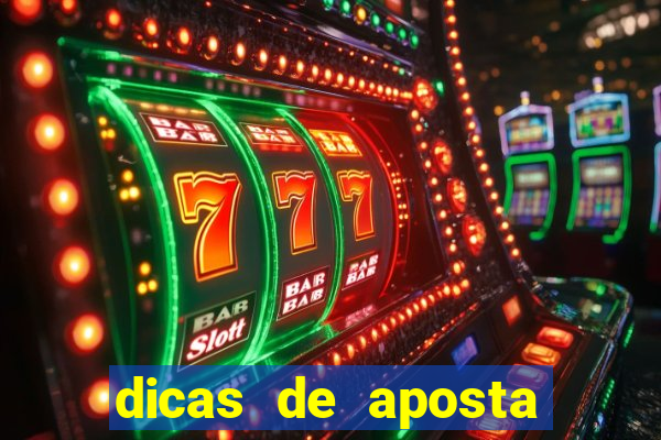 dicas de aposta para os jogos de hoje