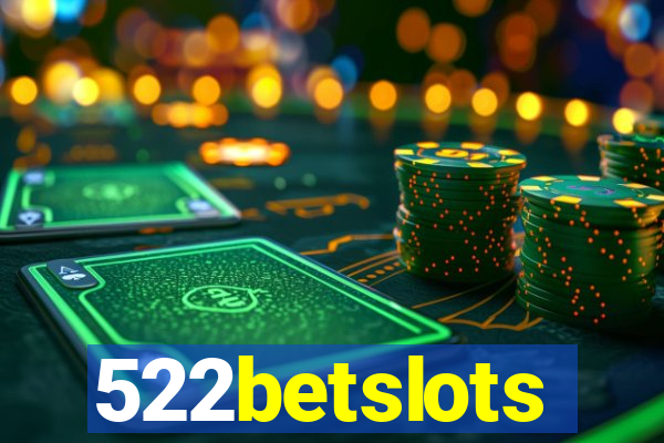 522betslots