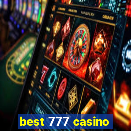 best 777 casino