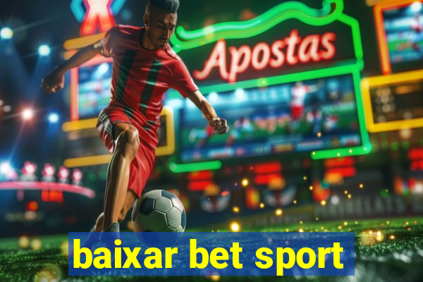 baixar bet sport