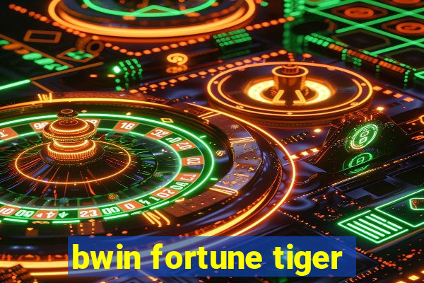 bwin fortune tiger