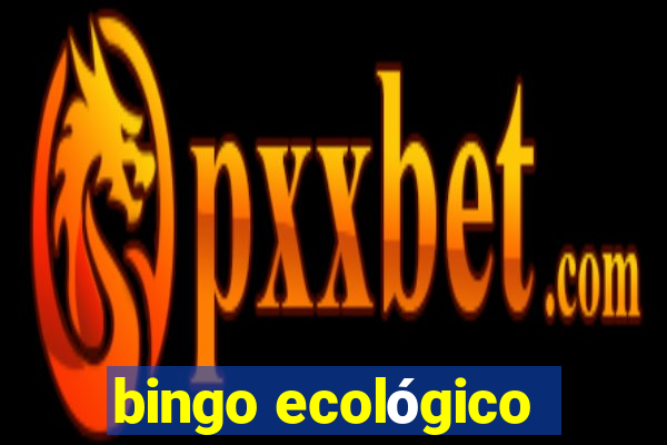 bingo ecológico