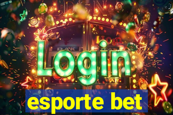 esporte bet