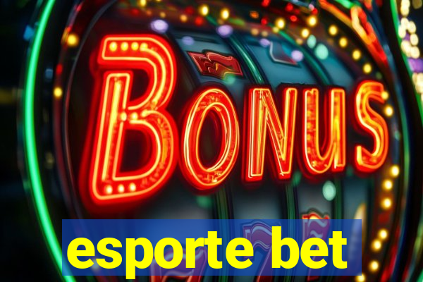 esporte bet