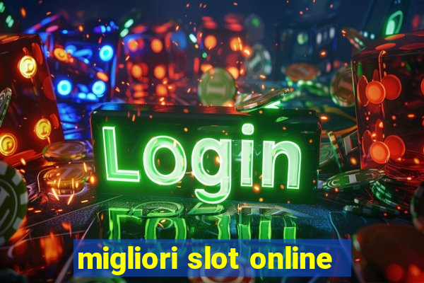 migliori slot online